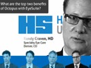 Leading Glaucoma Experts Discuss the Main Benefits of Octopus with EyeSuite