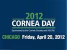ASCRS Cornea Day 2012
