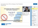 Conversion from HFA to Octopus: One Practice's Experience featuring George Reiss, MD